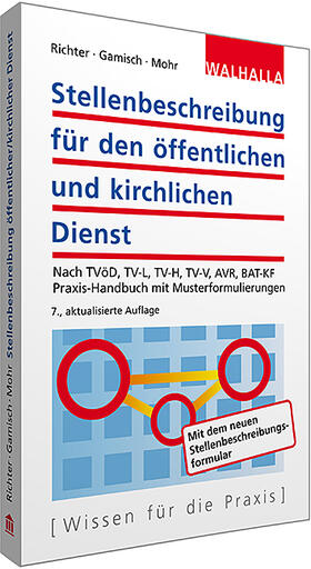 Richter / Gamisch / Mohr |  Stellenbeschreibung für den öffentlichen und kirchlichen Dienst | Buch |  Sack Fachmedien