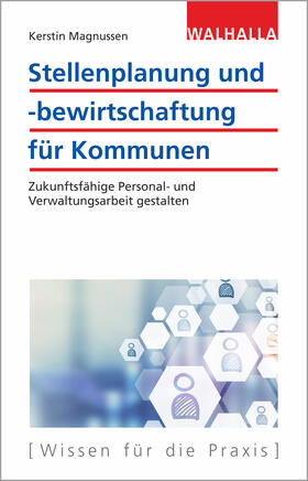 Magnussen | Stellenplanung und -bewirtschaftung für Kommunen | Buch | 978-3-8029-1590-1 | sack.de