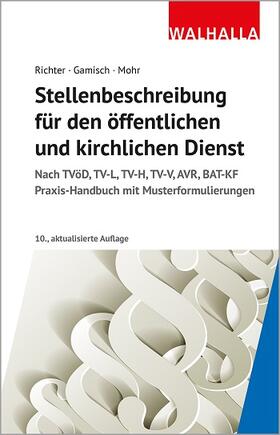 Richter / Gamisch / Mohr | Richter, A: Stellenbeschreibung öffentl. u. kirchl. Dienst | Buch | 978-3-8029-1595-6 | sack.de