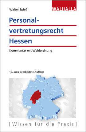 Spieß | Spieß, W: Personalvertretungsrecht Hessen | Buch | 978-3-8029-1849-0 | sack.de