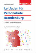 Wolf |  Leitfaden für Personalräte Brandenburg | Buch |  Sack Fachmedien