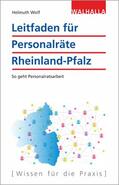 Wolf |  Leitfaden für Personalräte Rheinland-Pfalz | Buch |  Sack Fachmedien