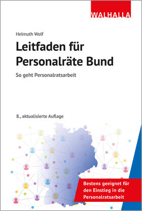 Wolf | Leitfaden für Personalräte Bund | Buch | 978-3-8029-1869-8 | sack.de