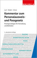 Luch / Neidert / Schulz |  Kommentar zum Personalausweis- und Passgesetz | Buch |  Sack Fachmedien