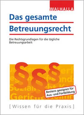 Das gesamte Betreuungsrecht | Buch | 978-3-8029-2065-3 | sack.de
