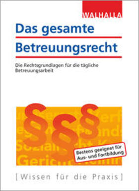 Das gesamte Betreuungsrecht | Buch | 978-3-8029-2065-3 | sack.de