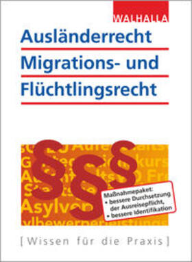Ausländerrecht, Migrations- und Flüchtlingsrecht | Buch | 978-3-8029-2079-0 | sack.de