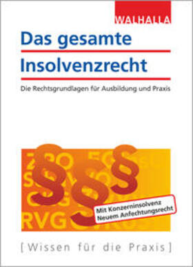 Das gesamte Insolvenzrecht | Buch | 978-3-8029-2084-4 | sack.de
