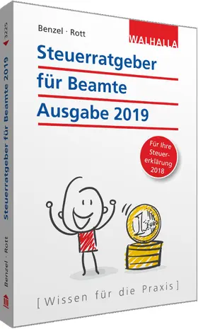 Benzel / Rott | Steuerratgeber für Beamte - Ausgabe 2019 | Buch | 978-3-8029-3225-0 | www.sack.de