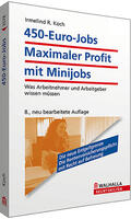 Koch |  450-Euro-Jobs: Maximaler Profit mit Minijobs | Buch |  Sack Fachmedien