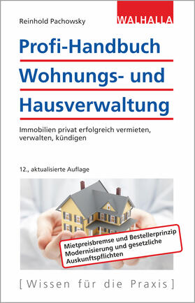 Pachowsky | Profi-Handbuch Wohnungs- und Hausverwaltung | Buch | 978-3-8029-3958-7 | sack.de