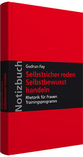Fey | Notizbuch Selbstsicher reden - selbstbewusst handeln | Buch | 978-3-8029-3978-5 | sack.de
