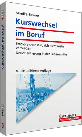 Birkner | Kurswechsel im Beruf | Buch | 978-3-8029-3993-8 | sack.de