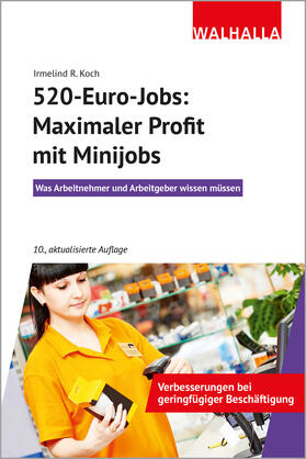 Koch | 520-Euro-Jobs: Maximaler Profit mit Minijobs | Buch | 978-3-8029-4008-8 | sack.de