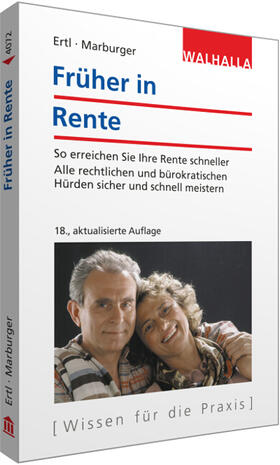 Ertl / Marburger | Früher in Rente | Buch | 978-3-8029-4072-9 | sack.de