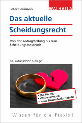 Baumann |  Das aktuelle Scheidungsrecht | Buch |  Sack Fachmedien