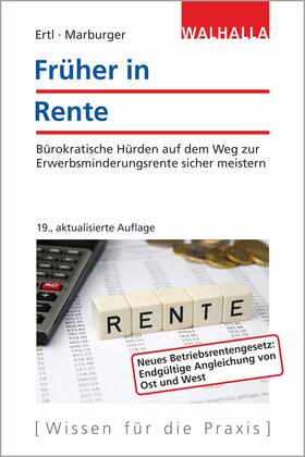 Ertl / Marburger | Früher in Rente | Buch | 978-3-8029-4096-5 | sack.de