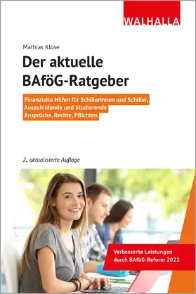 Klose |  Der aktuelle BAföG-Ratgeber | Buch |  Sack Fachmedien