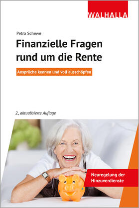 Schewe |  Finanzielle Fragen rund um die Rente | Buch |  Sack Fachmedien