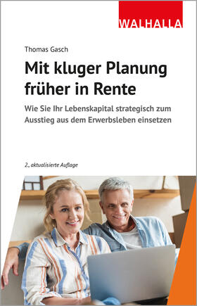 Gasch | Mit kluger Planung früher in Rente | Buch | 978-3-8029-4169-6 | sack.de