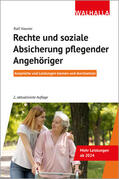 Hauner |  Rechte und soziale Absicherung pflegender Angehöriger | Buch |  Sack Fachmedien