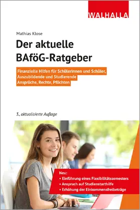 Klose |  Der aktuelle BAföG-Ratgeber | Buch |  Sack Fachmedien