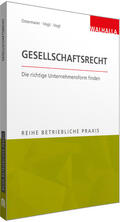 Ostermaier / Vogt |  Betriebliche Praxis - Gesellschaftsrecht | Buch |  Sack Fachmedien