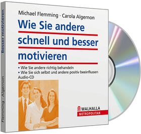 Flemming / Algernon | Wie Sie andere schnell und besser motivieren. CD | Sonstiges | 978-3-8029-4528-1 | sack.de