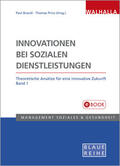 Brandl / Prinz |  Innovationen bei sozialen Dienstleistungen Band 1 | eBook | Sack Fachmedien