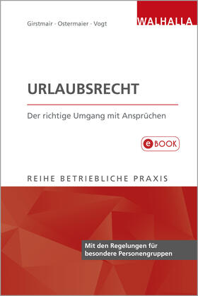 Girstmair / Ostermaier / Vogt | Urlaubsrecht | E-Book | sack.de