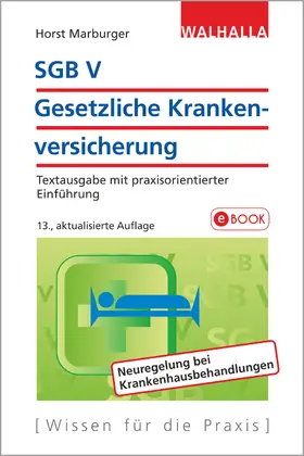 Marburger |  SGB V - Gesetzliche Krankenversicherung | eBook | Sack Fachmedien