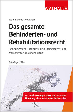 Das gesamte Behinderten- und Rehabilitationsrecht | Buch | 978-3-8029-5260-9 | sack.de