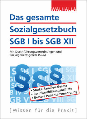 Das gesamte Sozialgesetzbuch SGB I bis SGB XII | Buch | 978-3-8029-5267-8 | sack.de