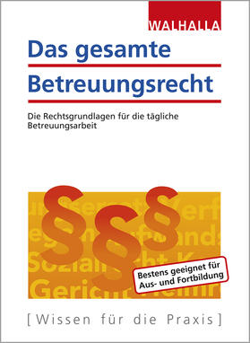 Das gesamte Betreuungsrecht | Buch | 978-3-8029-5272-2 | sack.de