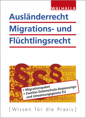 Ausländerrecht, Migrations- und Flüchtlingsrecht. Ausgabe 2020 | Buch | 978-3-8029-5273-9 | sack.de