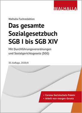 Walhalla Fachredaktion | Das gesamte Sozialgesetzbuch SGB I bis SGB XIV | Buch | 978-3-8029-5276-0 | sack.de