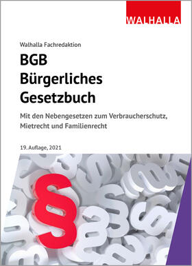 Walhalla Fachredaktion | BGB - Bürgerliches Gesetzbuch Ausgabe 2021 | Buch | 978-3-8029-5281-4 | sack.de
