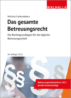 Das gesamte Betreuungsrecht | Buch | 978-3-8029-5288-3 | www.sack.de