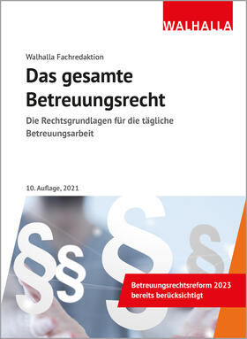 Das gesamte Betreuungsrecht | Buch | 978-3-8029-5288-3 | sack.de