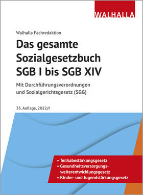 Walhalla Fachredaktion: Gesamte Sozialgesetzbuch SGB I-XIV | Buch | 978-3-8029-5294-4 | sack.de