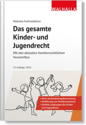Das gesamte Kinder- und Jugendrecht | Buch | 978-3-8029-5332-3 | sack.de