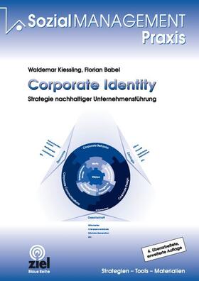 Kiessling / Babel |  Corporate Identity | Buch |  Sack Fachmedien