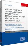 Wöhrle |  Auf der Suche nach Sozialmanagementkonzepten und Managementkonzepten für und in der Sozialwirtschaft Band 3 | Buch |  Sack Fachmedien