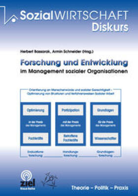 Bassarak / Schneider | Forschung und Entwicklung im Management sozialer Organisationen | Buch | 978-3-8029-5456-6 | sack.de