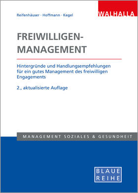 Reifenhäuser / Hoffmann / Kegel | Freiwilligen-Management | Buch | 978-3-8029-5457-3 | sack.de
