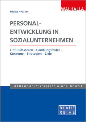 Nöbauer | Personalentwicklung in Sozialunternehmen | Buch | 978-3-8029-5487-0 | sack.de