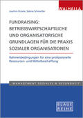 Birzele / Schmeißer |  Birzele, J: Fundraising: Betriebswirtschaftliche und organis | Buch |  Sack Fachmedien