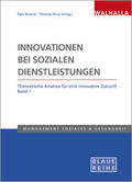 Brandl / Prinz |  Innovationen bei sozialen Dienstleistungen Band 1 | Buch |  Sack Fachmedien