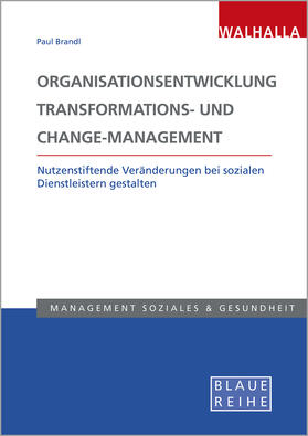 Brandl | Organisationsentwicklung, Transformations- und Change-Management | Buch | 978-3-8029-5494-8 | sack.de