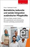Prauss / Roedenbeck Schäfer |  Betriebliche, kulturelle und soziale Integration ausländischer Pflegekräfte | eBook | Sack Fachmedien